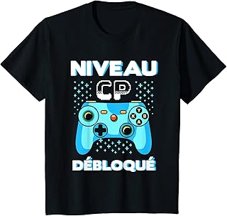 Enfant Rentrée Scolaire, Rentrée des Classes ,Niveau CP Débloqué T-Shirt