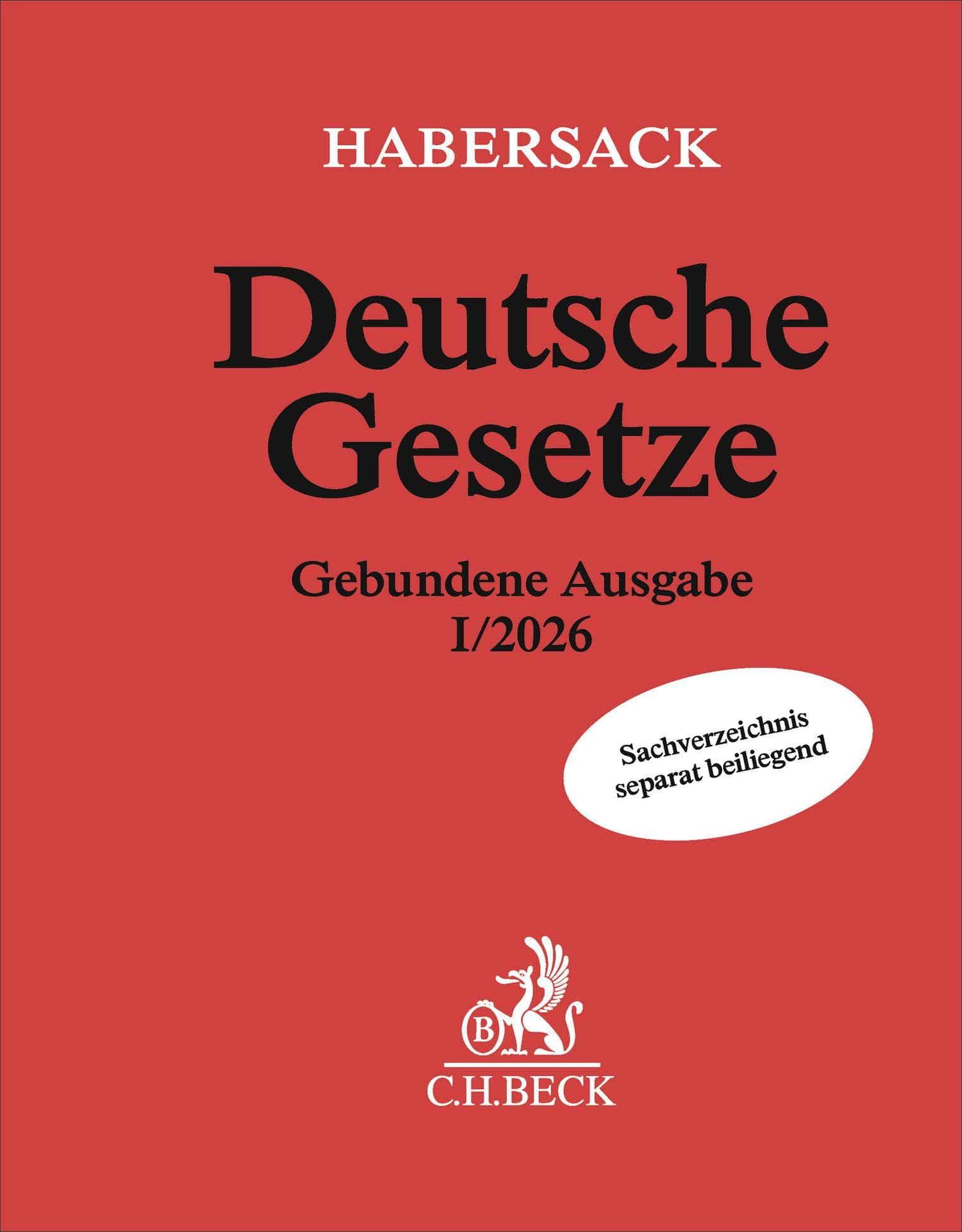 Deutsche Gesetze Gebundene Ausgabe I/2026: Rechtsstand: 24. November 2025