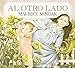 Al otro lado (Spanish Edition)