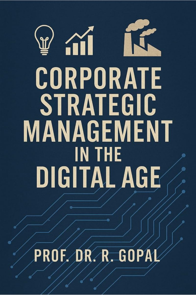CORPORATE STRATEGIC MANAGEMENT IN THE DIGITAL AGE