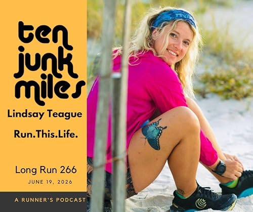 Long Run 266 - Lindsay Teague - Run.This.Life.