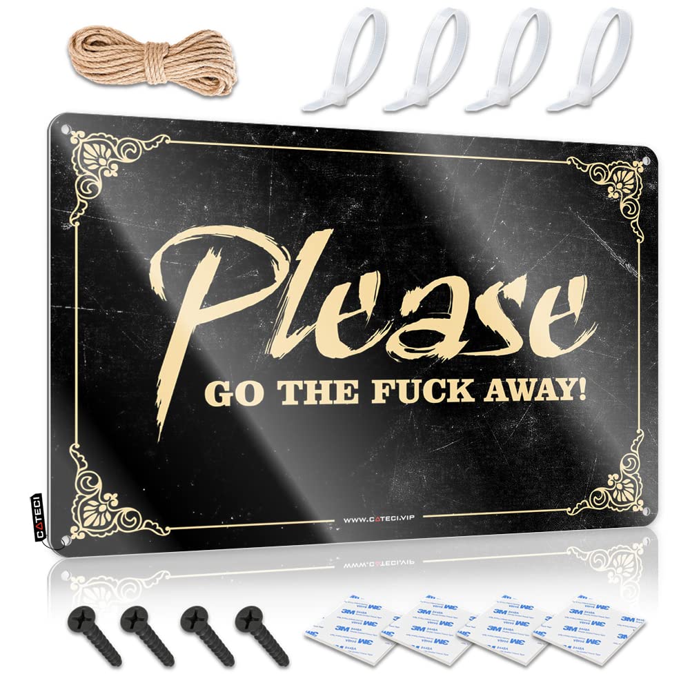 Tin Sign Metal Please Go The f-k Away Sign Funny Patio Decor Home Decor Men(30X40CM)