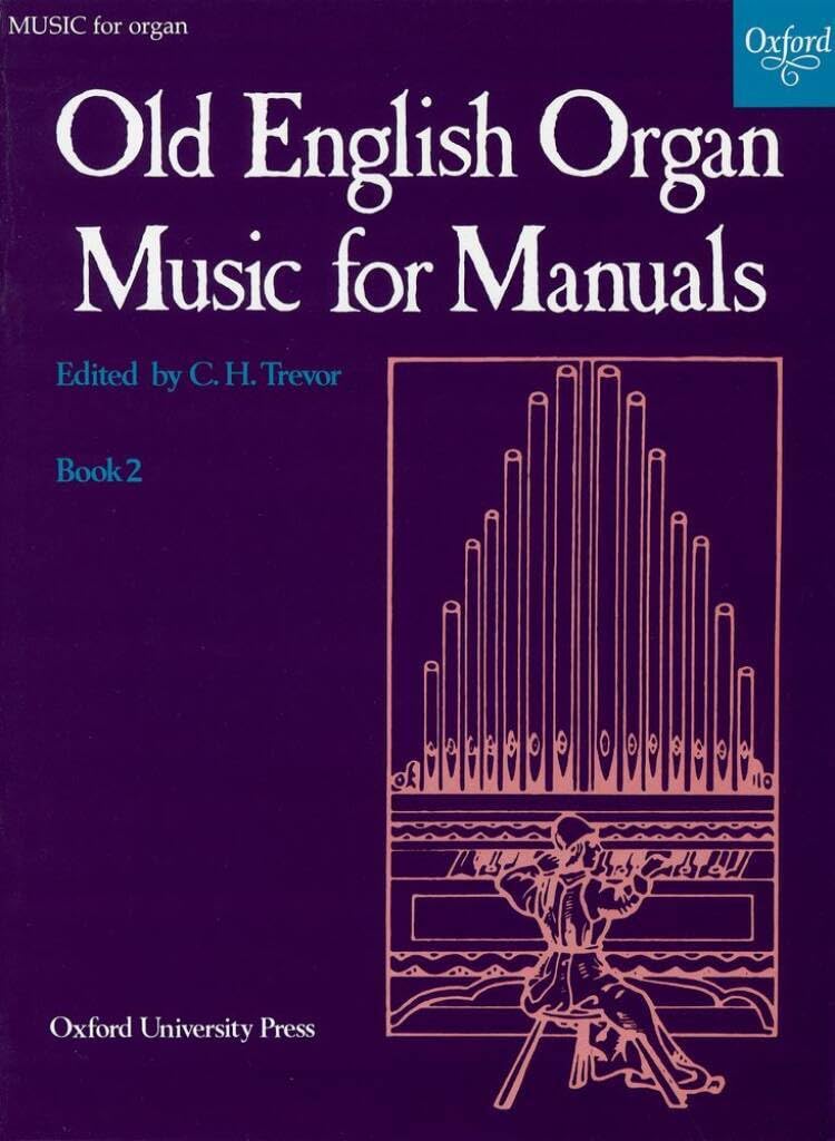 Old English Organ Music for Manuals Book 2 Organ solo Trevor, C. H. Paperbac