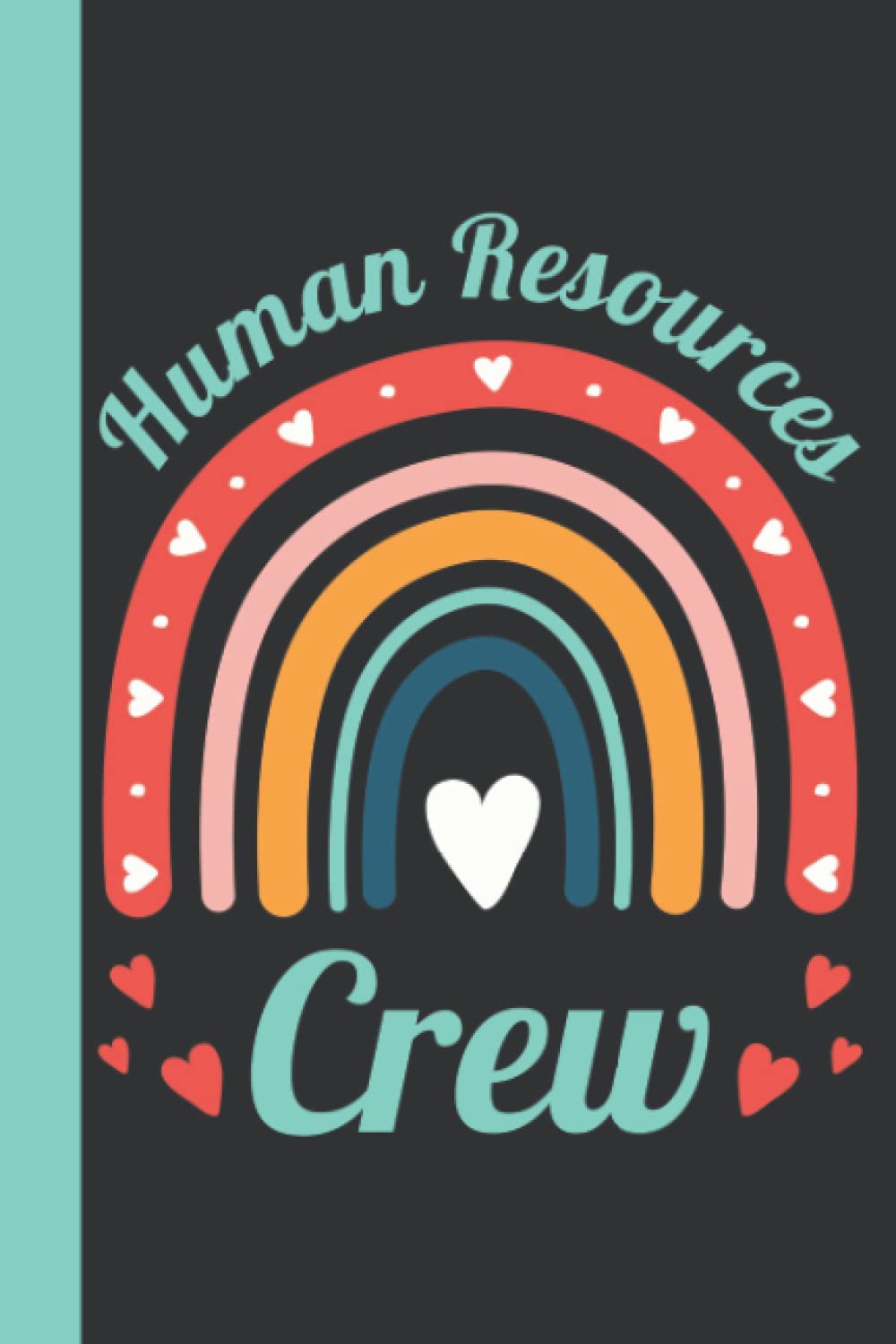 Human Resources Crew: Human Resources Gifts Funny - Personalized Blank Lined Notebook Journal - HR Team Gifts For Coworkers