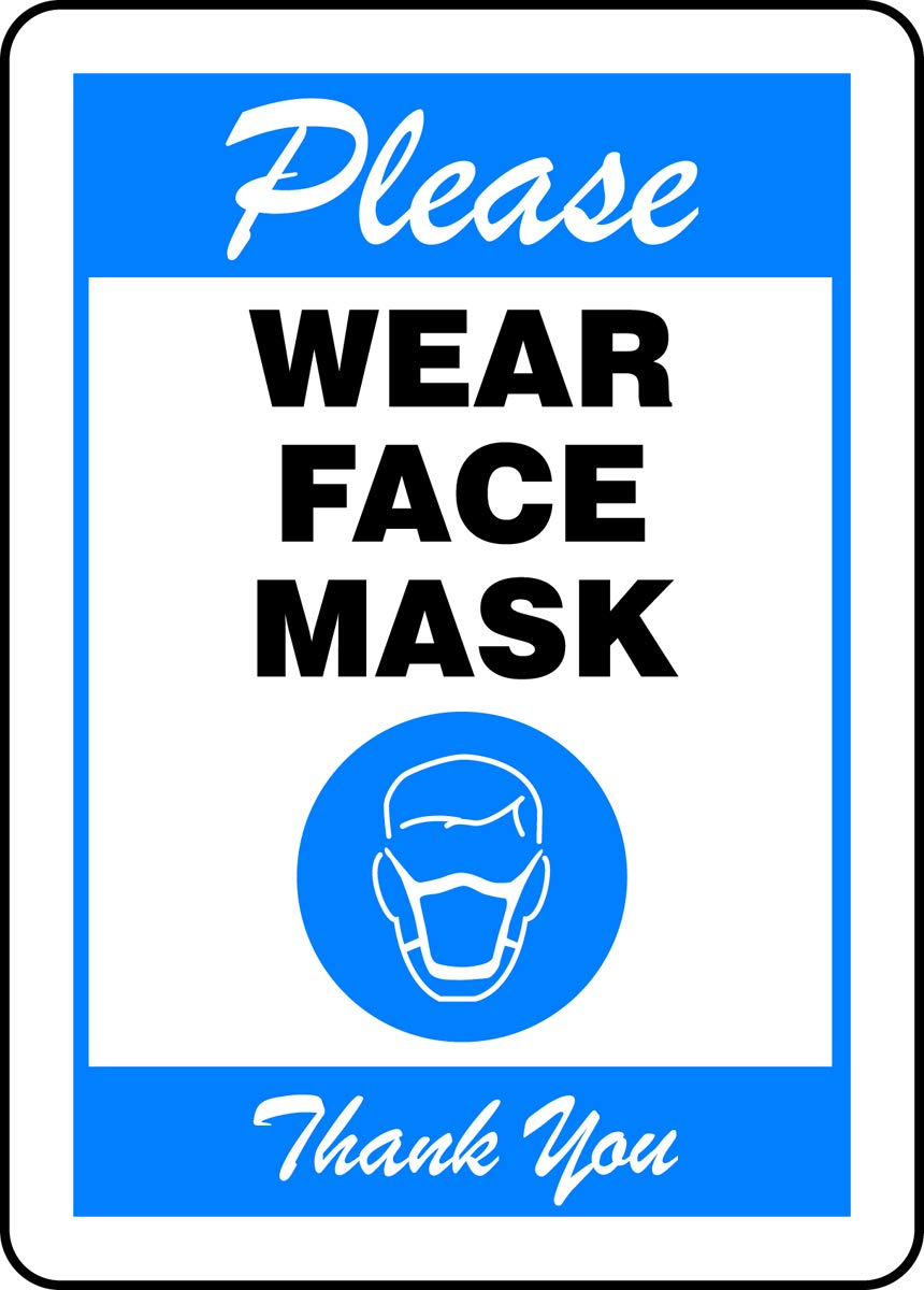 Accuform Please WEAR FACE MASK Sign Blue Plastic 14 X 10 Amazon 