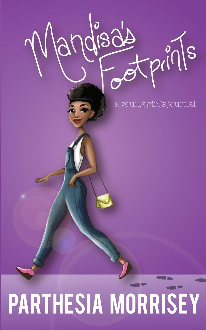 Mandisa's Footprints: A Young Girl's Journal