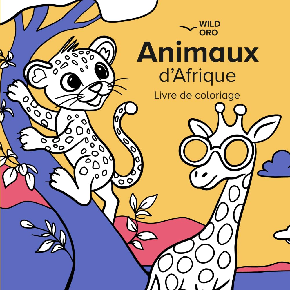 Animaux d’Afrique: Livre de coloriage