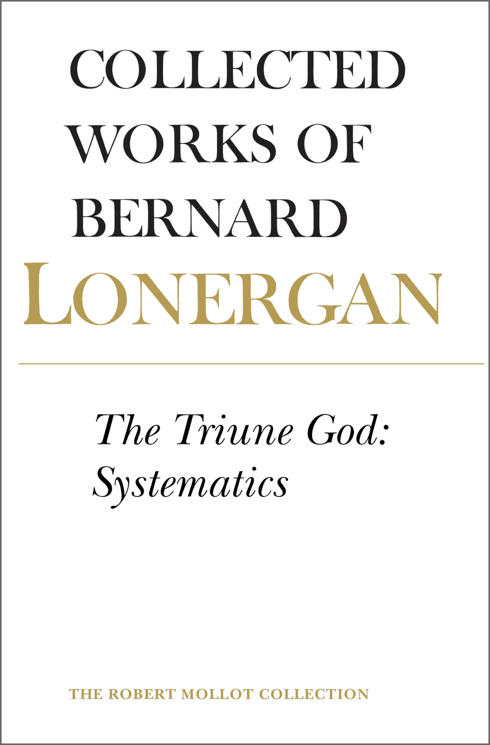 The Triune God - 9780802094339