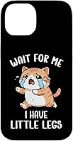 Vista 4 de Funny Short Legs Cat Meme Wait for Me, I Have Little Legs Case for iPhone 17