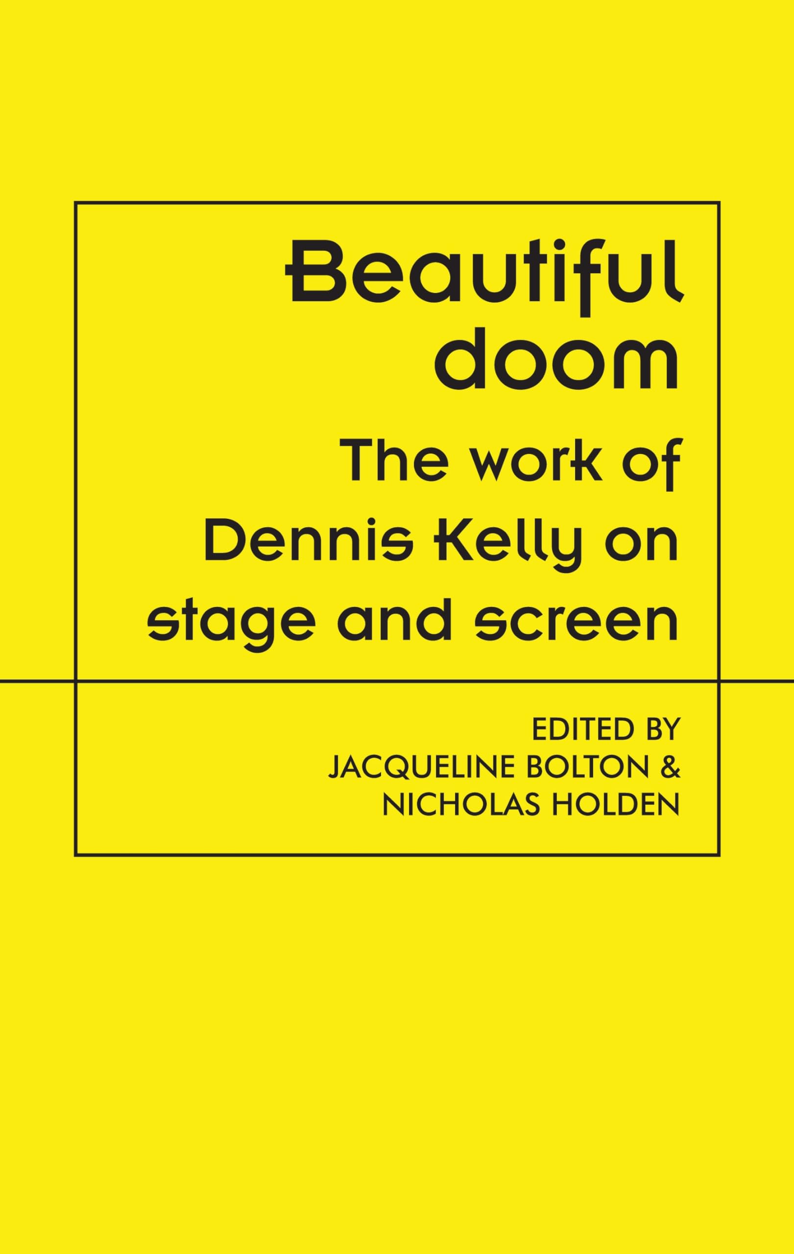 Dennis Kelly livre Beautiful doom enrichir vos soirées de lecture théâtrale