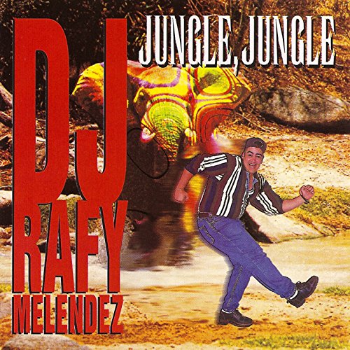 Play Jungle, Jungle by DJ Rafy Melendez on Amazon Music