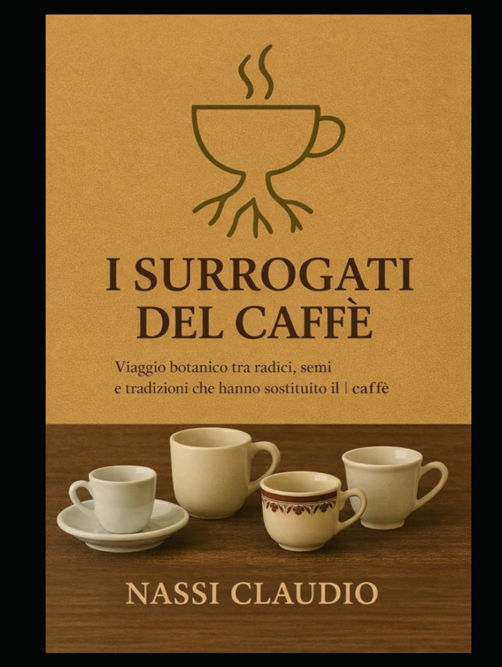 I surrogati del caffè: Viaggio botanico tra radici, semi e tradizioni che hanno sostituito il caffè