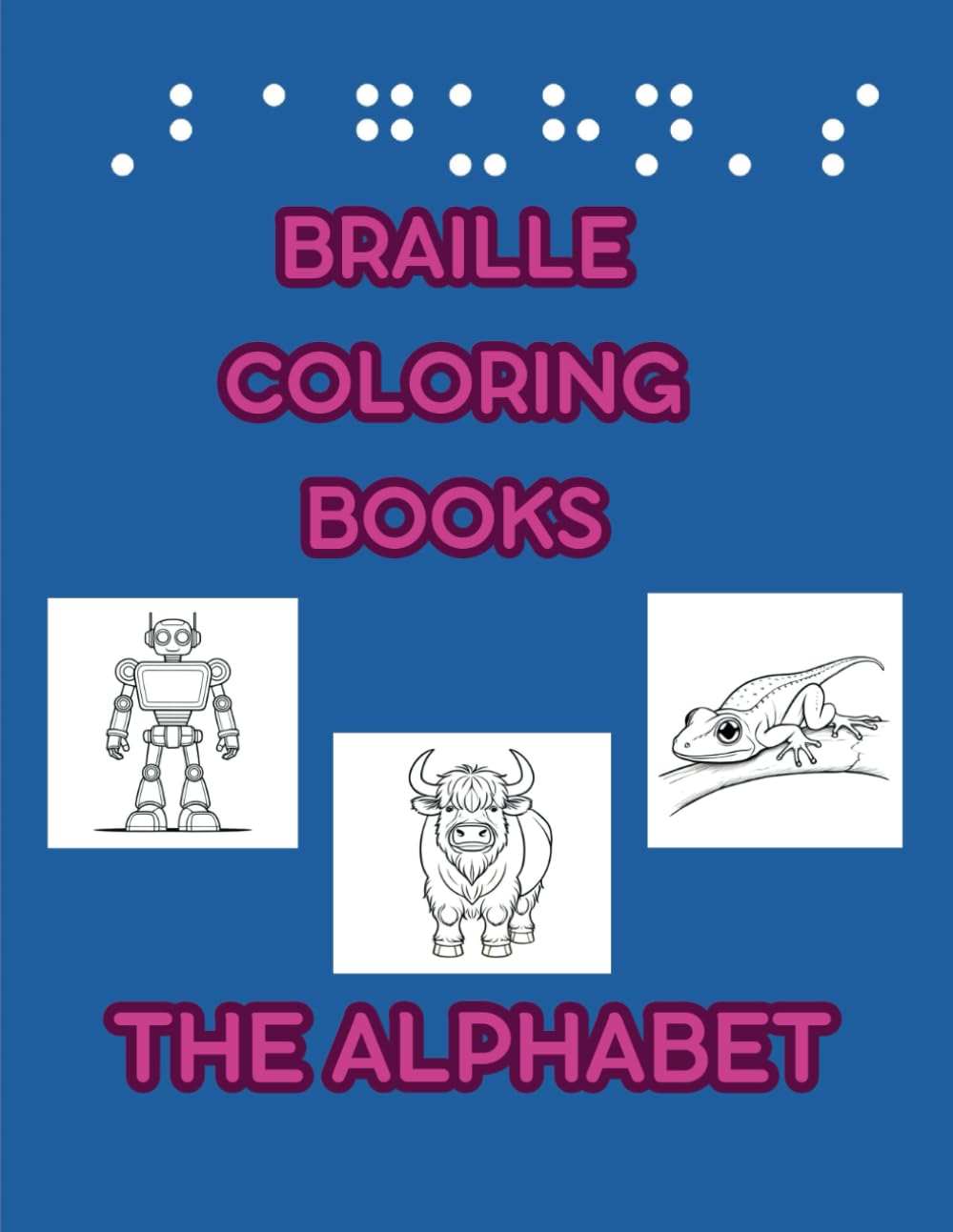 Baguhn's Braille Coloring Books The Alphabet