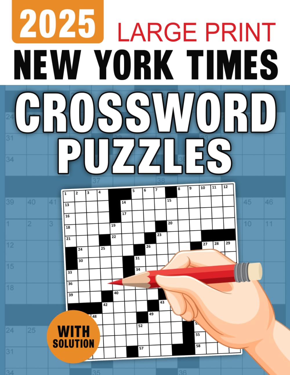 Large Print New York Times Crossword Puzzles With Solution: Big Print ...