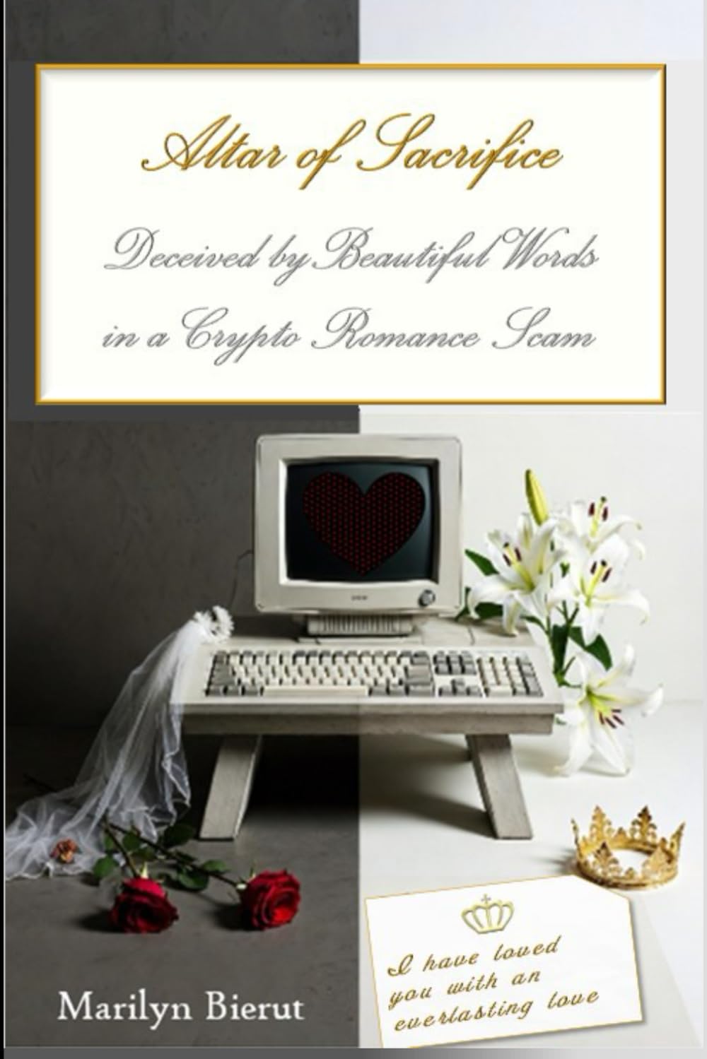 Altar of Sacrifice: Deceived by Beautiful Words in a Crypto Romance Scam