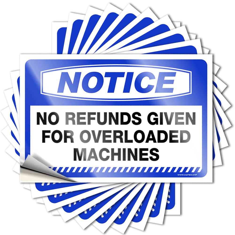 Sticker Cute Girly Notice No Refunds Given for Overloaded Machines Magnetic Wall Indoors & Out | Adult Book Beer Signs Man Cave(12X18CM-6Pcs)