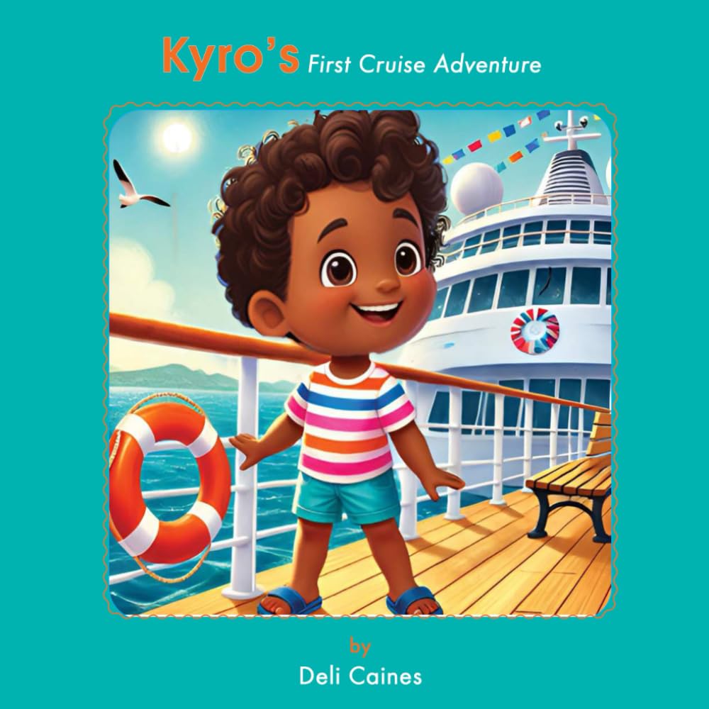 Kyro's First Cruise Adventure (Kyro's Adventure Series)