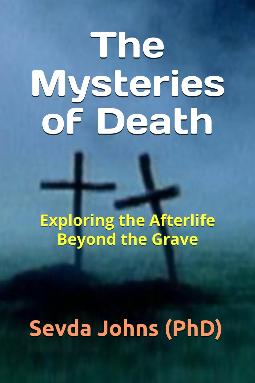 The Mysteries of Death: Exploring the Afterlife Beyond the Grave