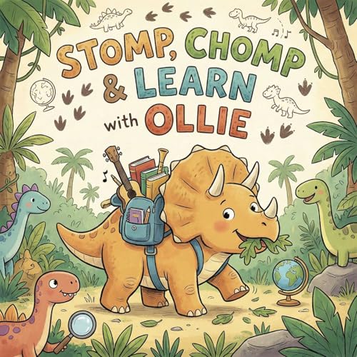 Stomp, Chomp & Learn with Ollie cover art