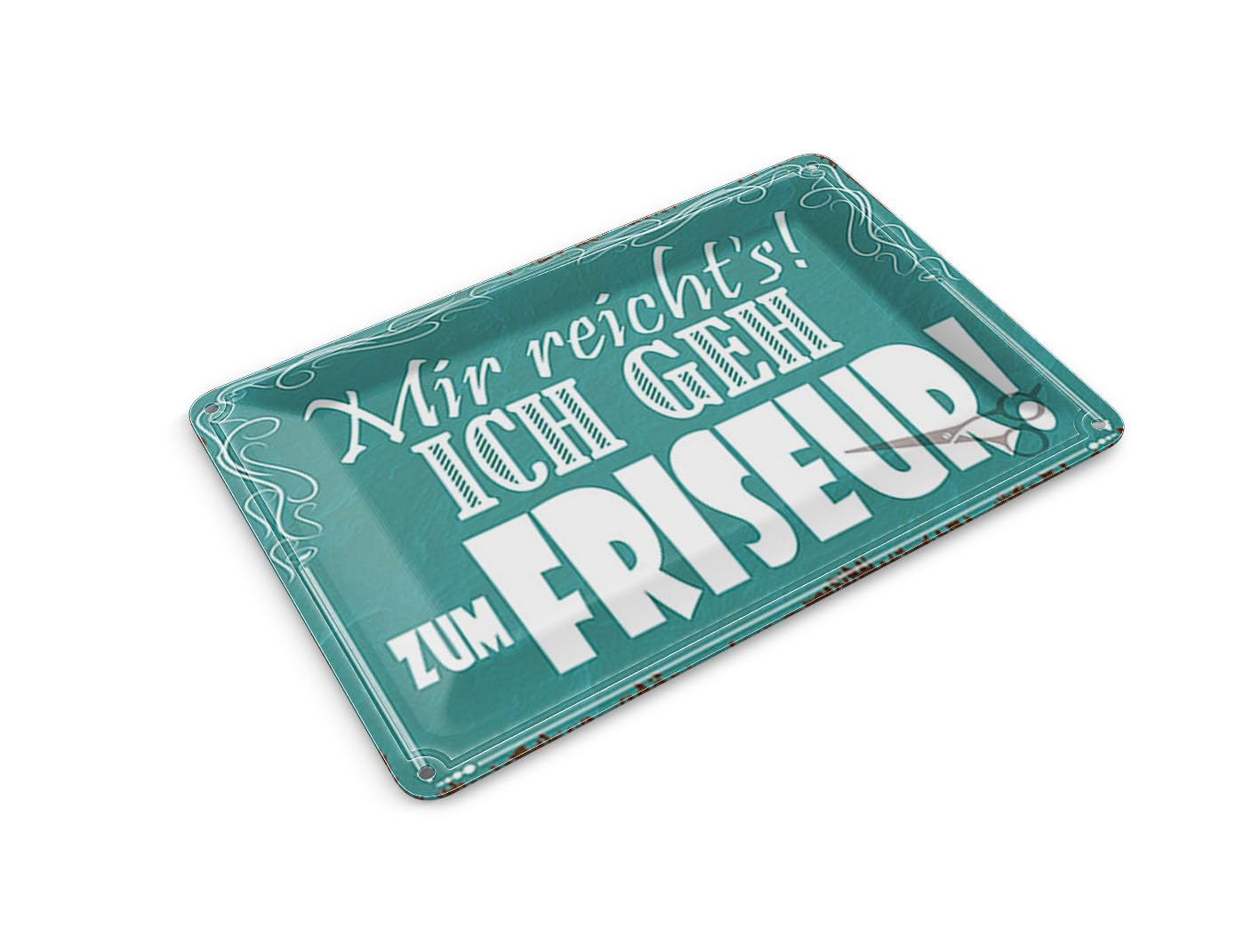Femer Tin Postcard with German Text 14 x 10 cm mir reich`s ich geh zum Friseur Decorative Sign