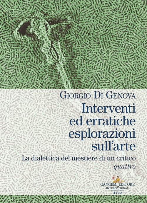Interventi ed erratiche esplorazioni pour etudier la critique