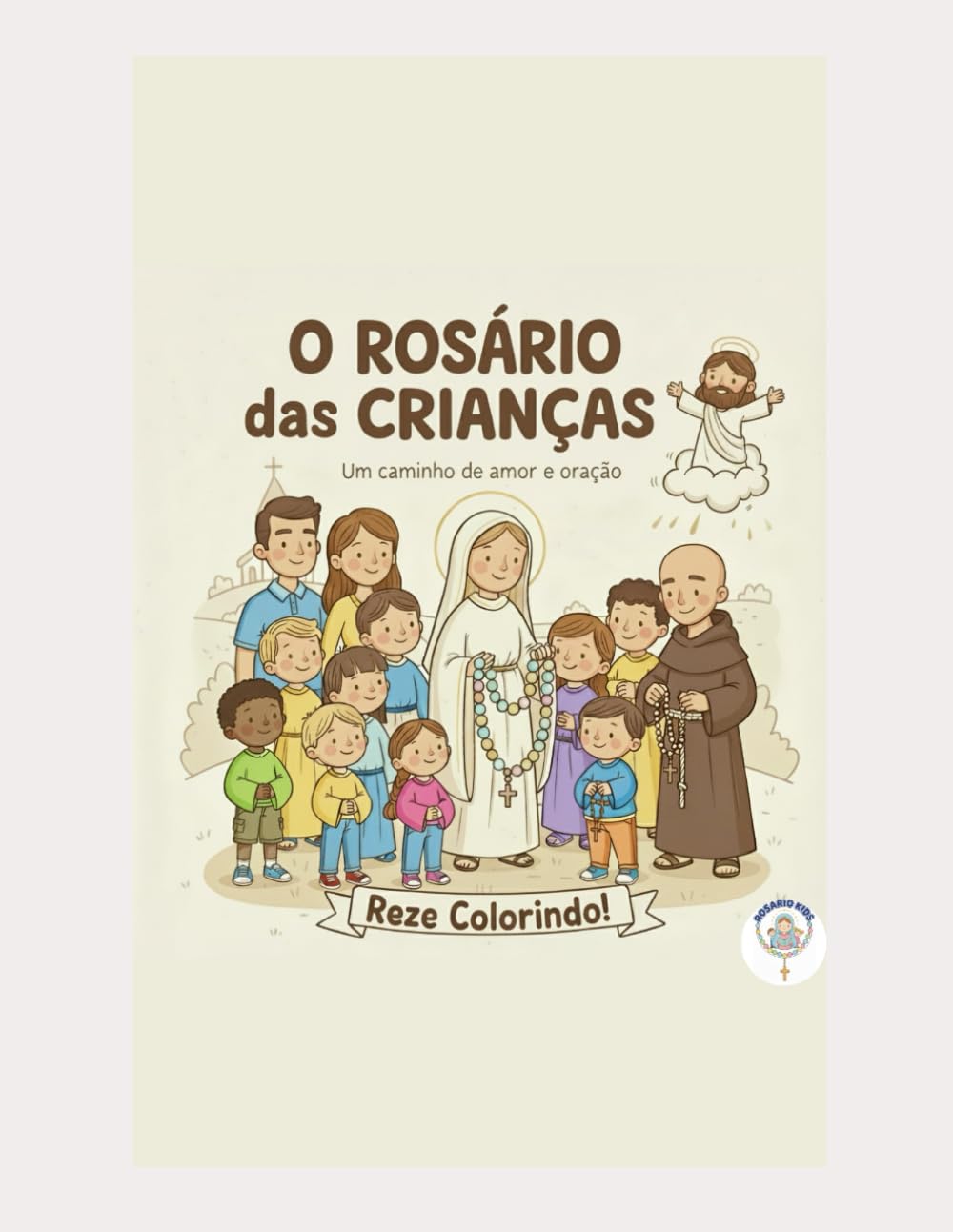 Livro de Colorir O Rosário das Crianças