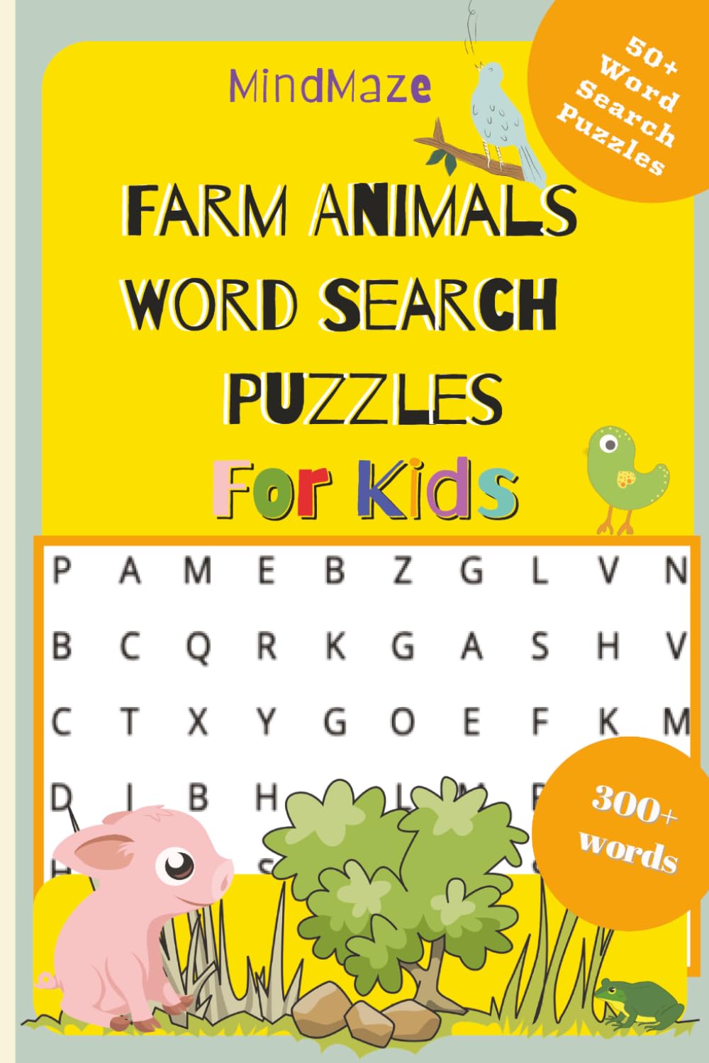 Farm Animals Word Search Puzzles: Kids Word Searches with Easy to Read Print about Animals, Farms and More | 6x9 inches, 110 pages | 50+ Puzzles ... Gift for Trips, Camps and Summer Vacations