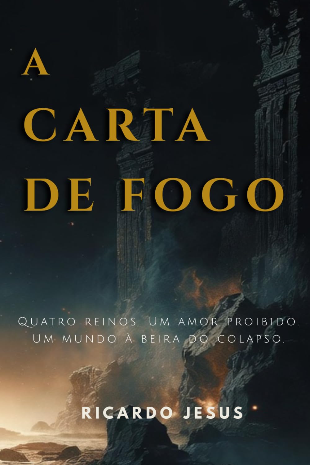 A Carta de Fogo: Uma Fantasia Épica Baseada nos Quatro Reinos do Tarot