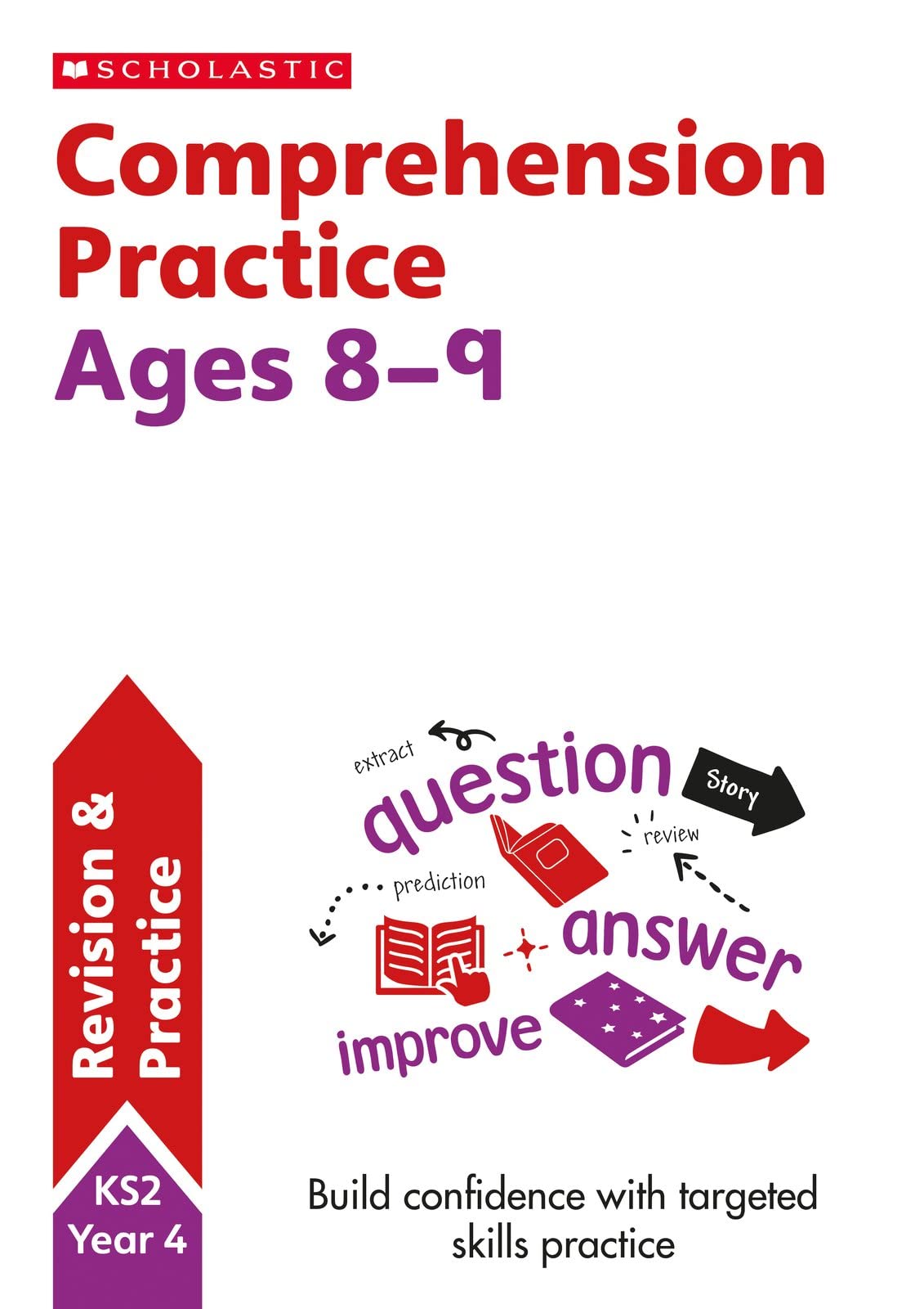 Comprehension practice activities for children ages 8-9 (Year 4). Perfect for Home Learning.: (Scholastic English Skills) Paperback – Import, 7 Jan. 2016