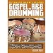 Ultimate Drum Lessons: Gospel R&B