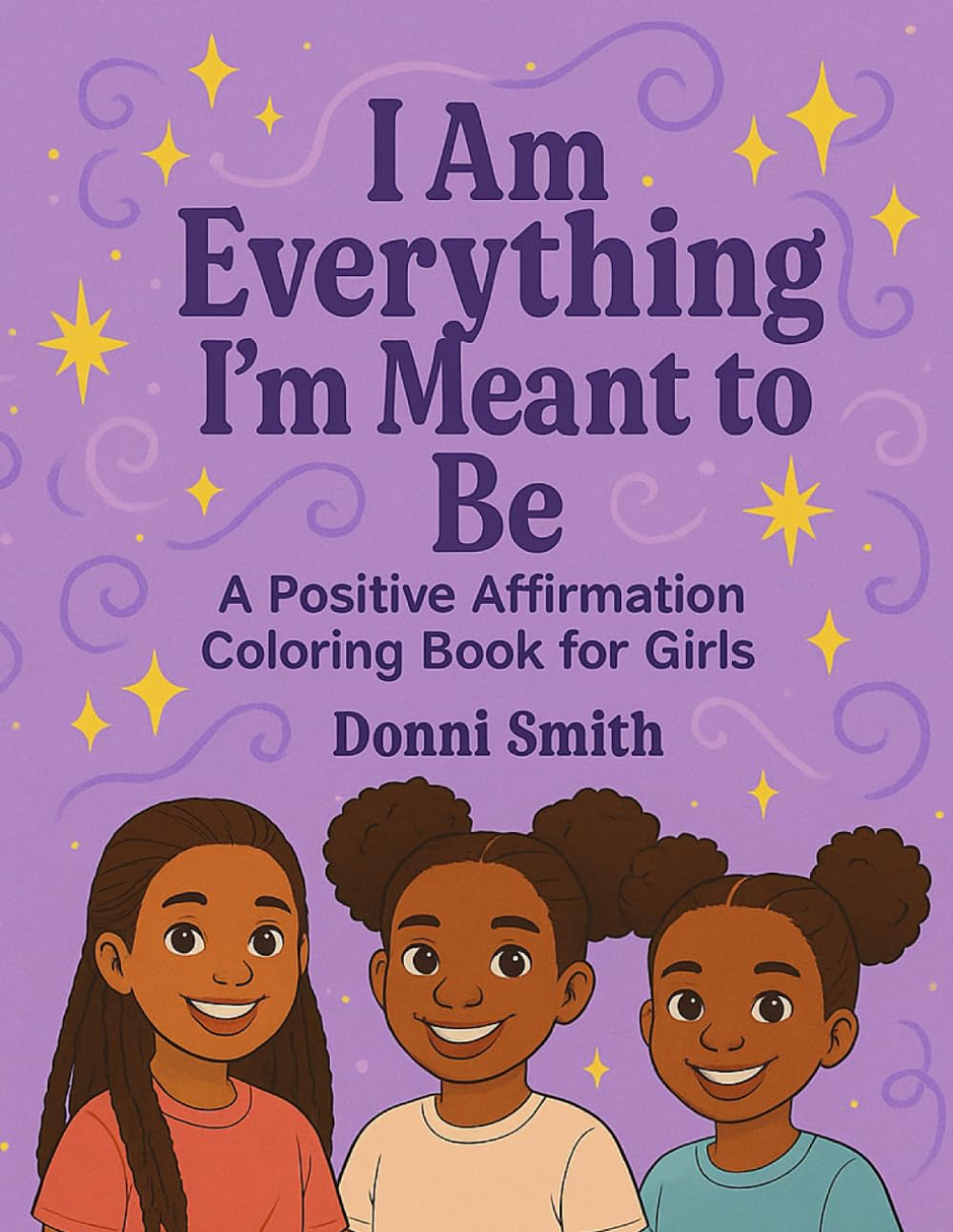I Am Everything I'm Meant to Be