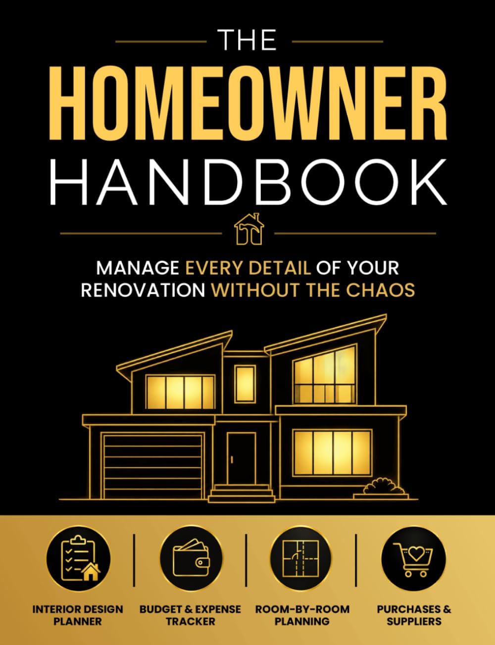 The Homeowner Handbook: Keep Track Of Renovation, Interior Design Costs, Household Bills - Custom Pages For Each Room Including; Interior Design ... Construction Quotes Compare, Purchased Items