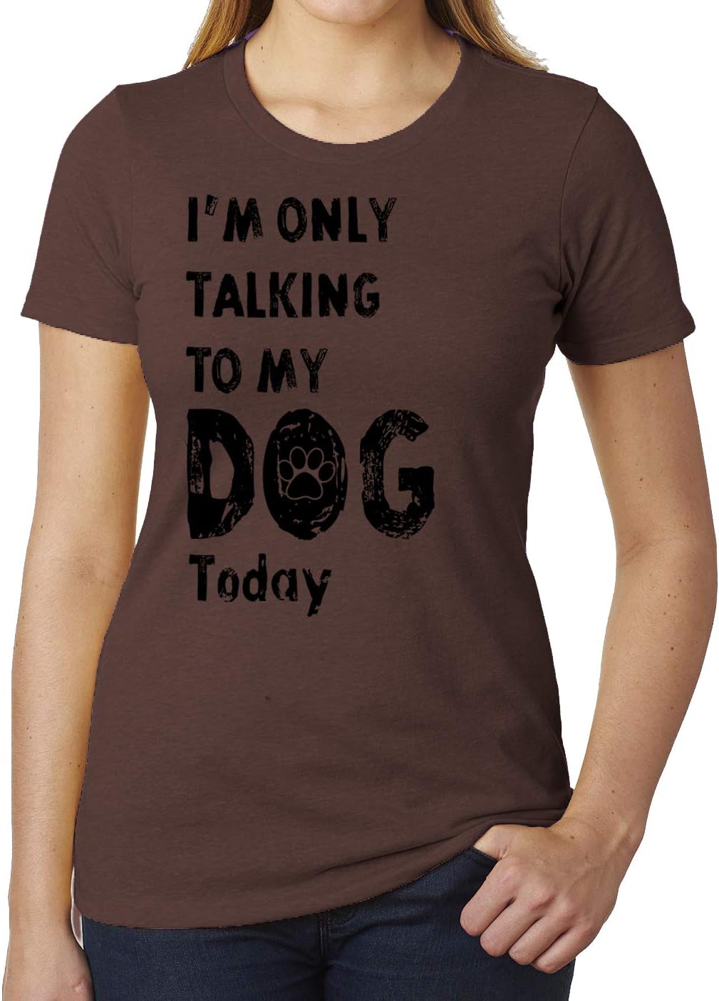 I'm only Talking to My Dog Today, Funny Dog Shirts, Women's Graphic T-Shirts