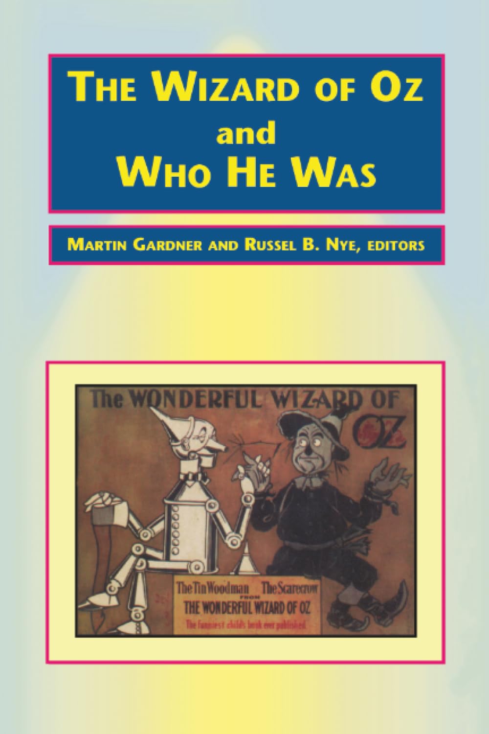 Buy The Wizard of Oz and Who He Was — BookShops.in