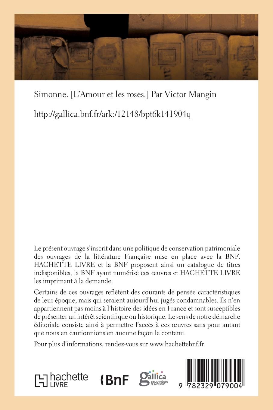 Simonne. L'Amour et les roses. Tome 2