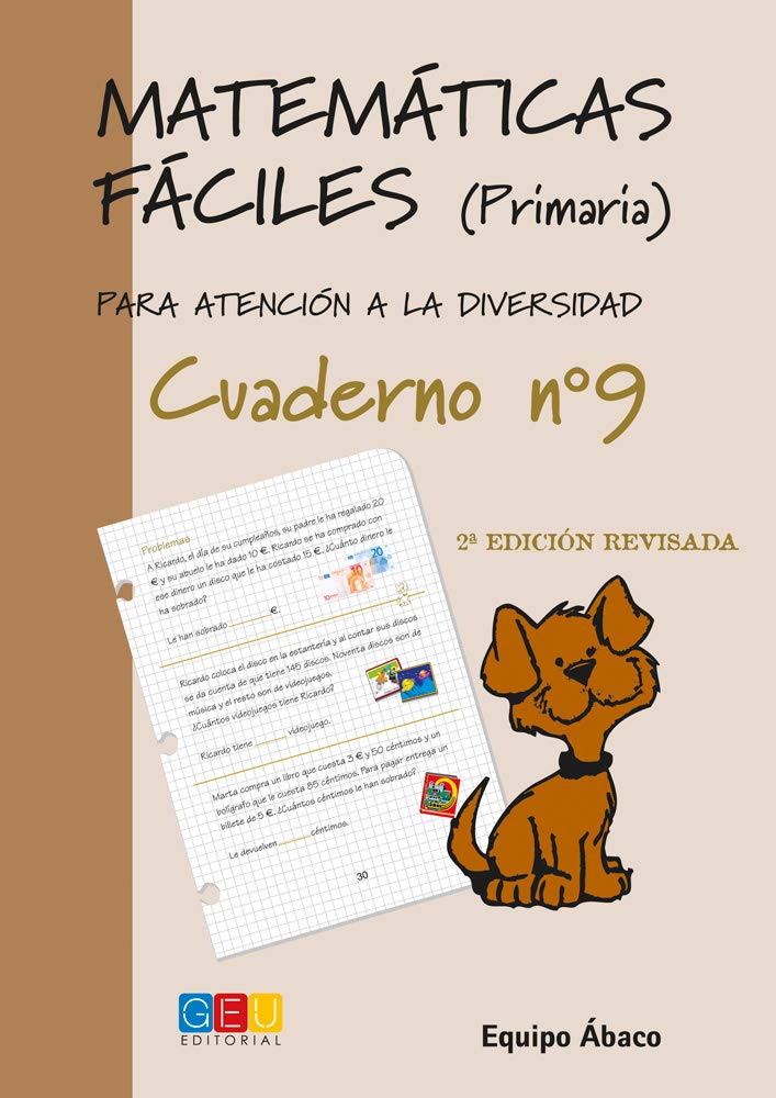 Matemáticas fáciles 9 / Editorial GEU / 3º Primaria / Mejora la resolución de ejercicios matemáticos / Recomendado como apoyo / Actividades sencillas