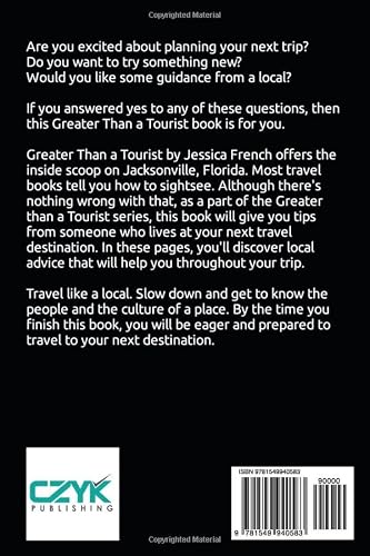 Greater Than A Tourist – Jacksonville Florida Usa: 50 Travel Tips From A Local (Greater Than A Tourist Florida) #TOP1