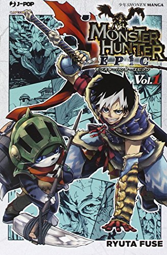Monster Hunter Epic: 1 Monster Hunter Epic: 1