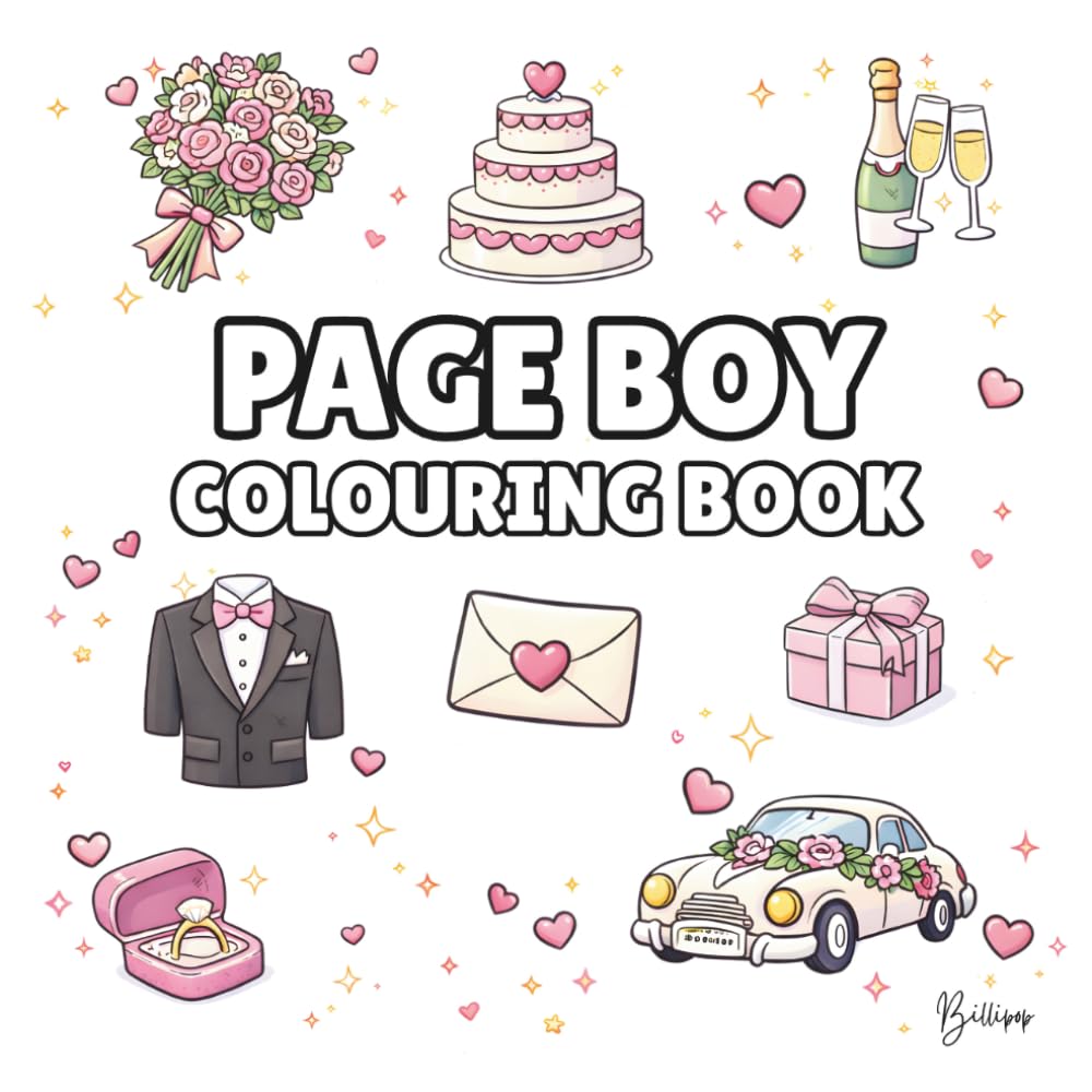Page Boy Colouring Book: Bold and Easy Wedding Colouring Pages for Children - Cover Colour: White: A Fun, Bold and Easy Wedding Activity Book and Page Boy Gift (Wedding Colouring Books – Bold & Easy)