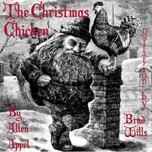 The Christmas Chicken Audiolivro Por Allen Appel capa