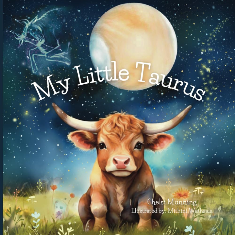 My Little Taurus (My Little Zodiac Series)