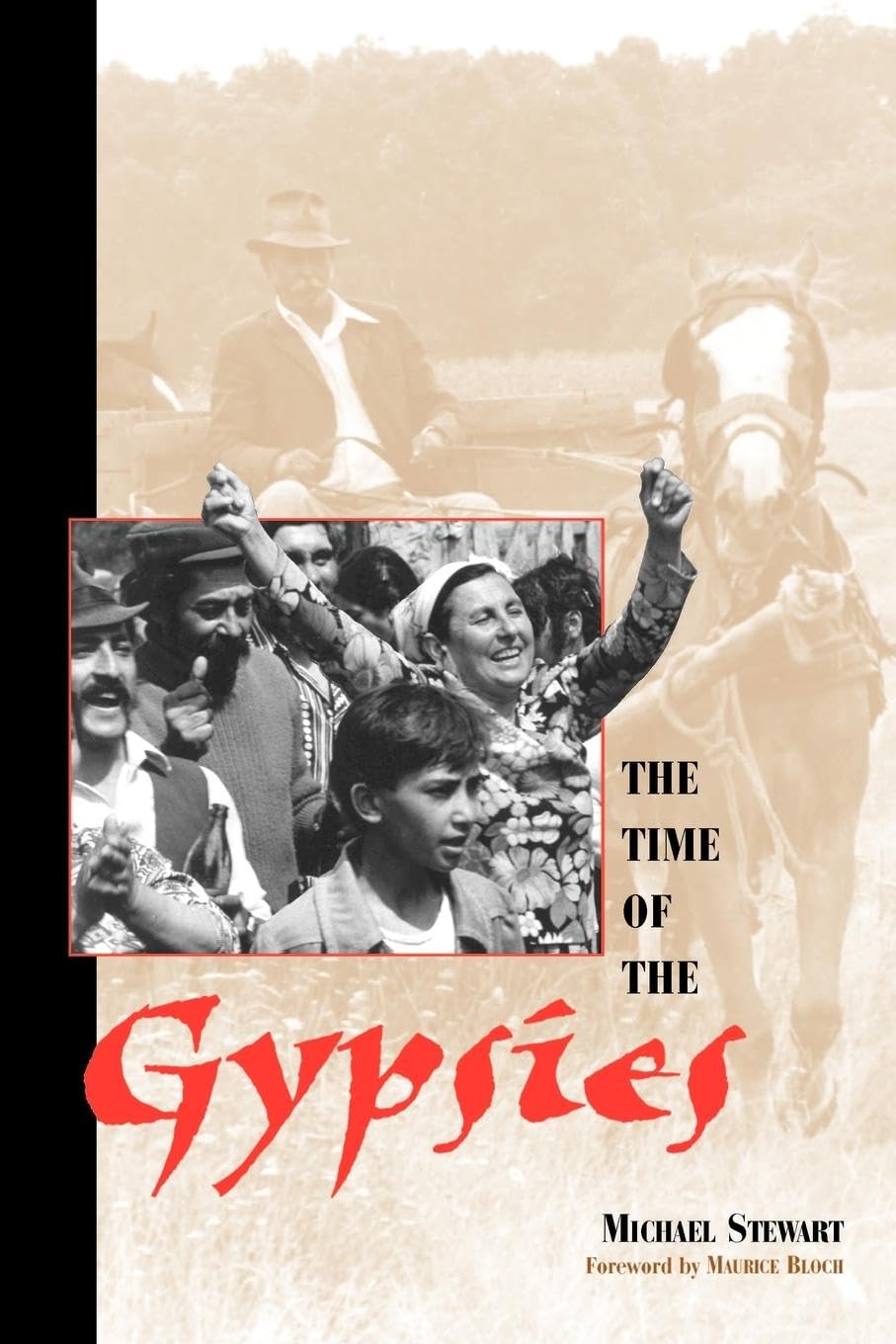 Michael Stewart - The Time Of The Gypsies - Paperback Book
