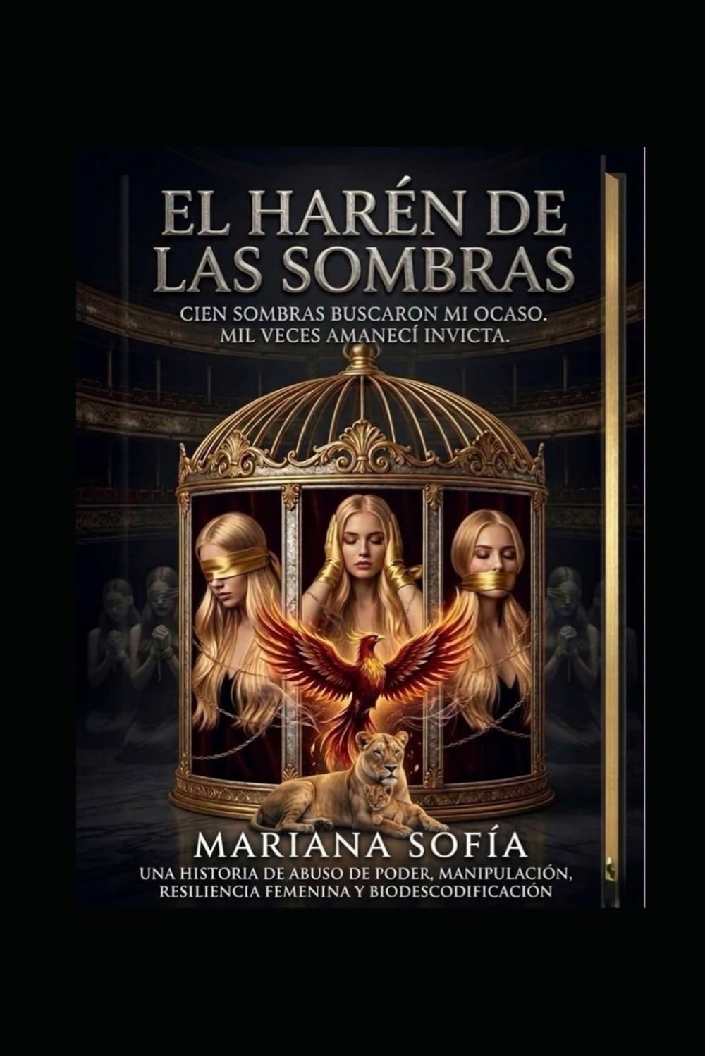 El Harén de las Sombras: Doscientas sombras buscaron mi ocaso, mil veces amanecí invicta