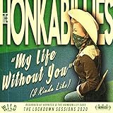 My Life Without You (I Kinda Like)