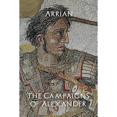 The Campaigns of Alexander