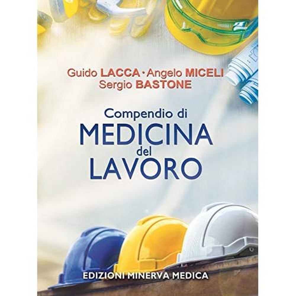 Minerva Compendio Di Medicina Del Lavoro - 4
