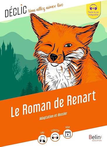 Le Roman de Renart: (Version adaptée)
