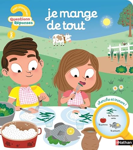 livre Je mange de tout - Pour poser les bases d'une alimentation saine - Questions/réponses - dès 2 ans
