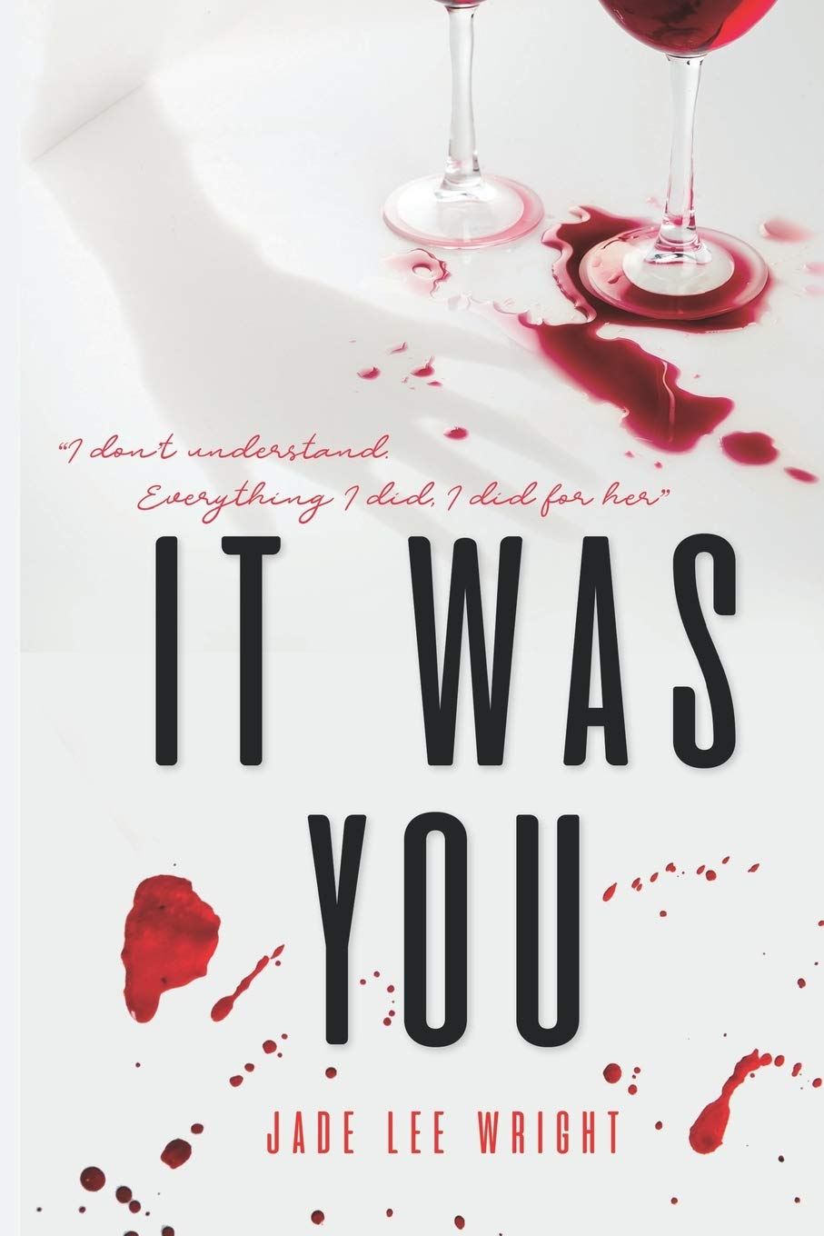 It Was You
