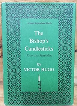 The Bishop's Candlesticks, from Les Miserables